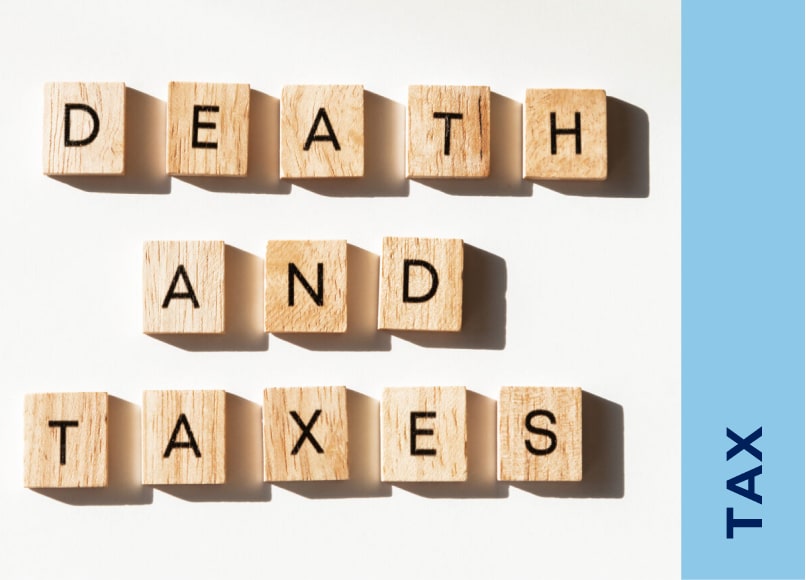 CPD Tax – Death and Taxes